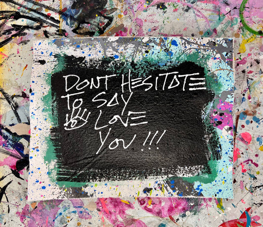 Say I Love You / Abstract Mantra 1 / BOGO Originals / August 2025