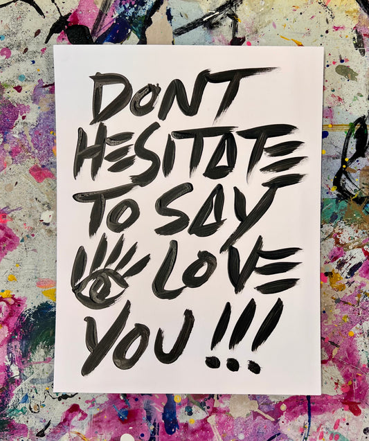 Say I Love You 4 / Archival Paper Mantra / BOGO Originals / August 2025