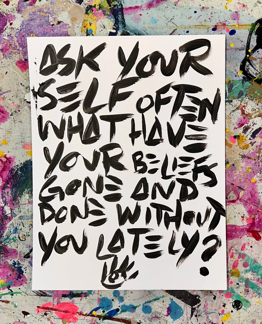 Ask Yourself Often / Archival Paper Mantra / BOGO Originals / August 2025