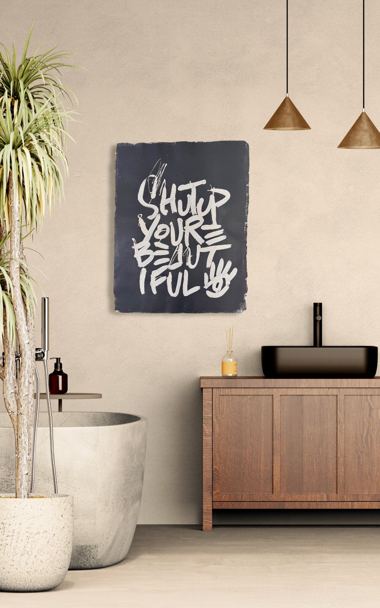 Shut Up You’re Beautiful / Minimalist Black & White Mantra / August 2026