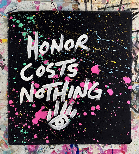 Honor Costs Nothing / Fireworks Mantra 2 / BOGO Originals / September 2025