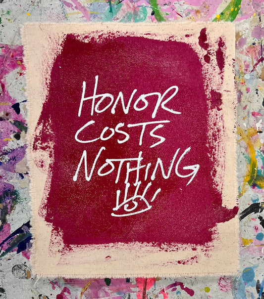 Honor Costs Nothing 2 / Mantra / BOGO Originals / August 2025
