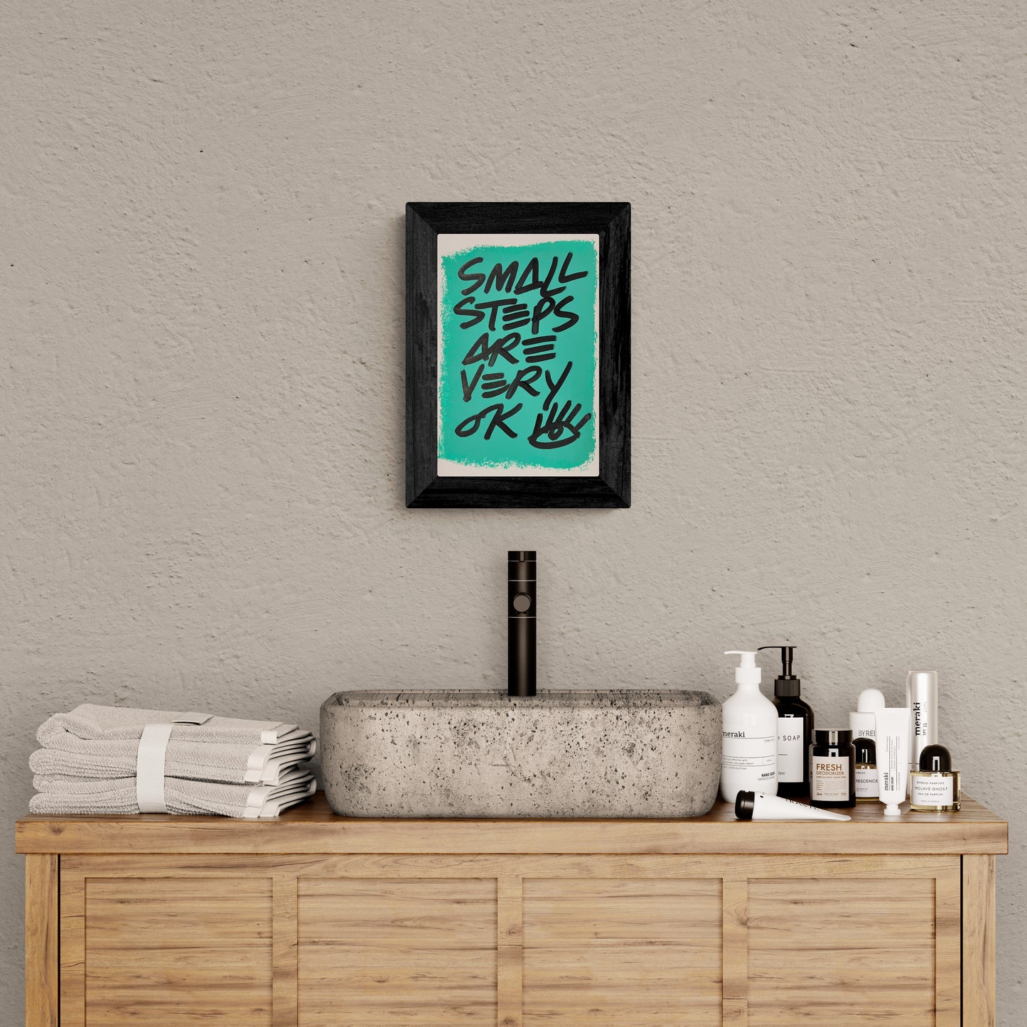 Small Steps Are Very Ok / Teal Mantra / Archival Paper / Sunday Collection / August 2025