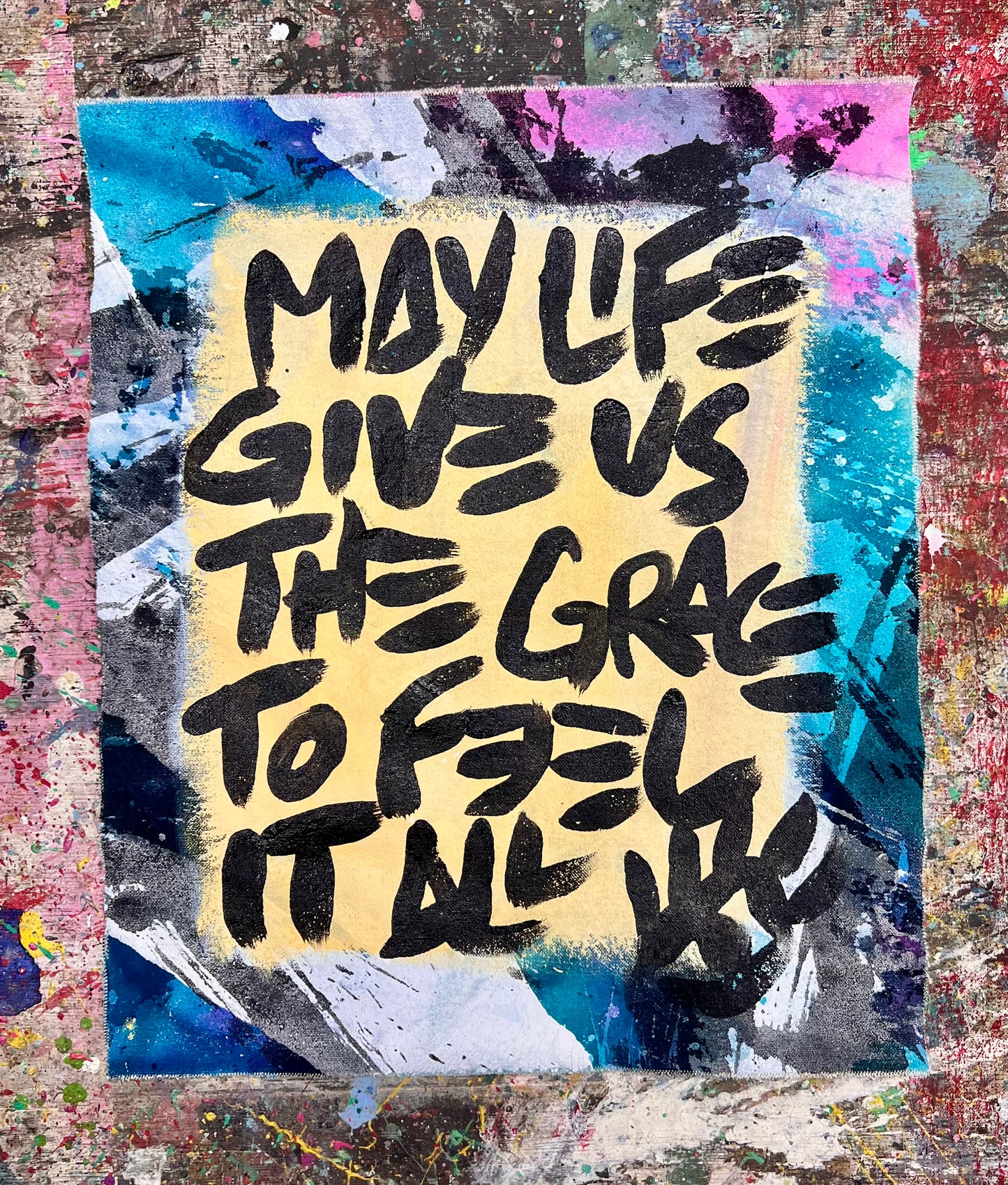 The Grace to Feel it All / Mantra / May 2025