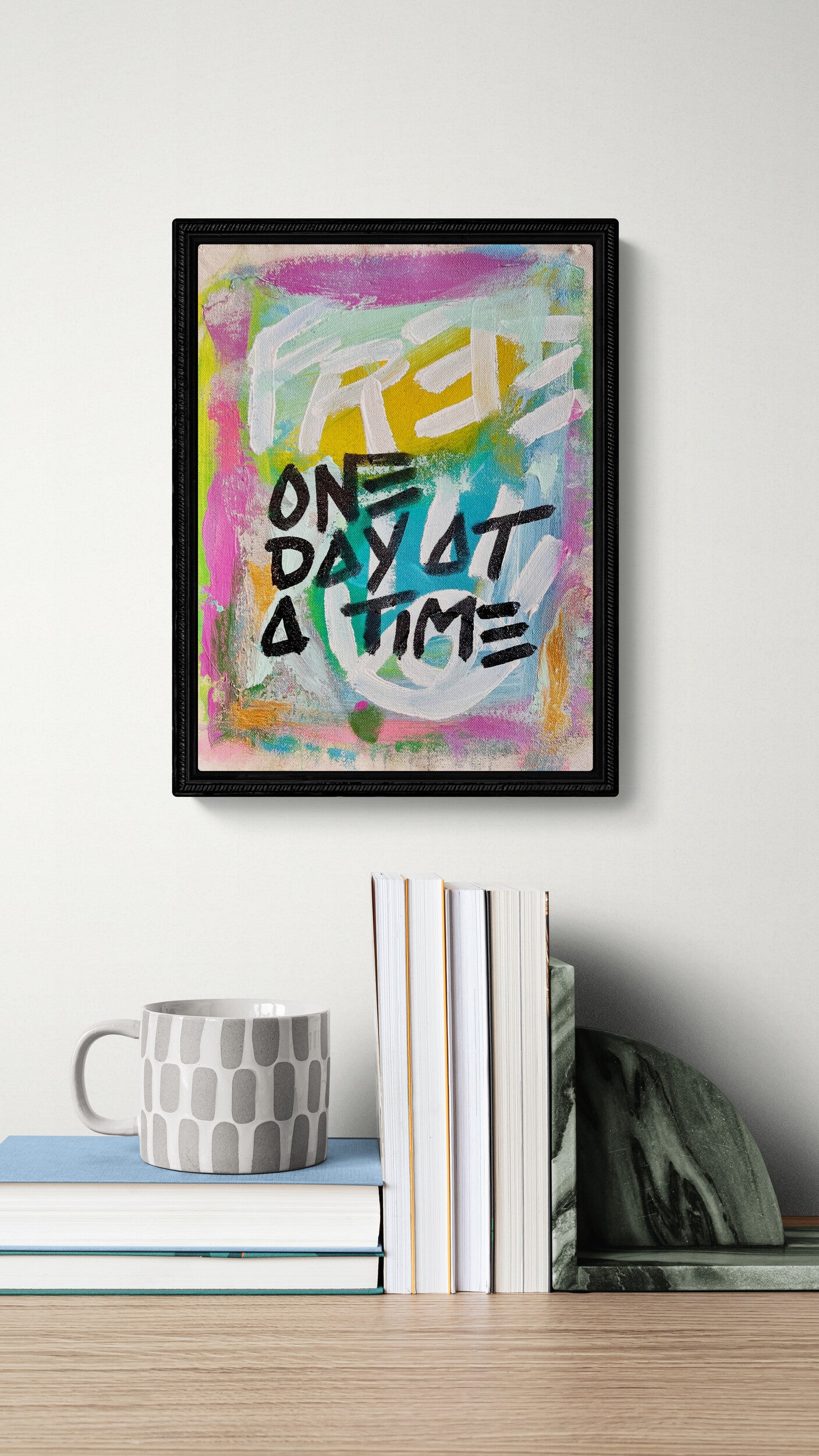 One Day at a Time / Mantra / June 2025