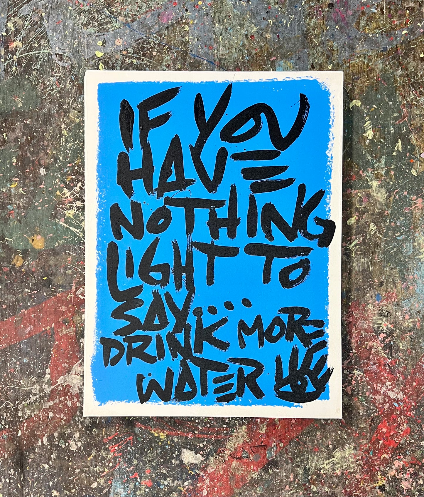 Drink more water / mantra / May 2023