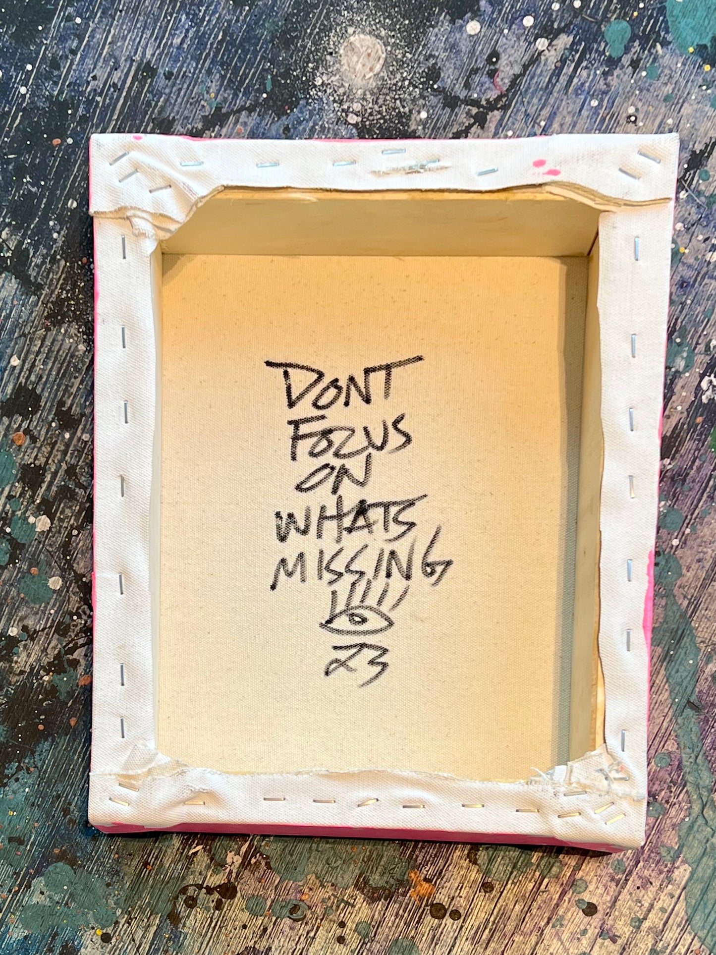 Don’t focus on what’s missing / pink heart / August 2023