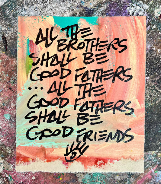 Brothers Fathers Friends / Mantra / March 2026