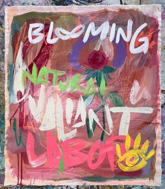 Blooming Natural Valiant Labor / Rose Mantra / September 2026