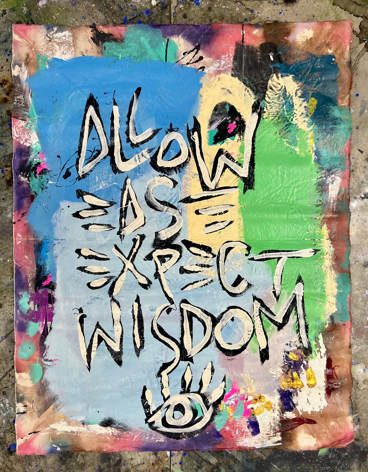 Allow Ease Expect Wisdom / Double Sided Mantra / Winter 2025