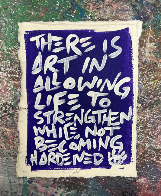 Strengthened Not Hardened / Purple / Archival Paper Mantra / BOGO Originals / January 2026