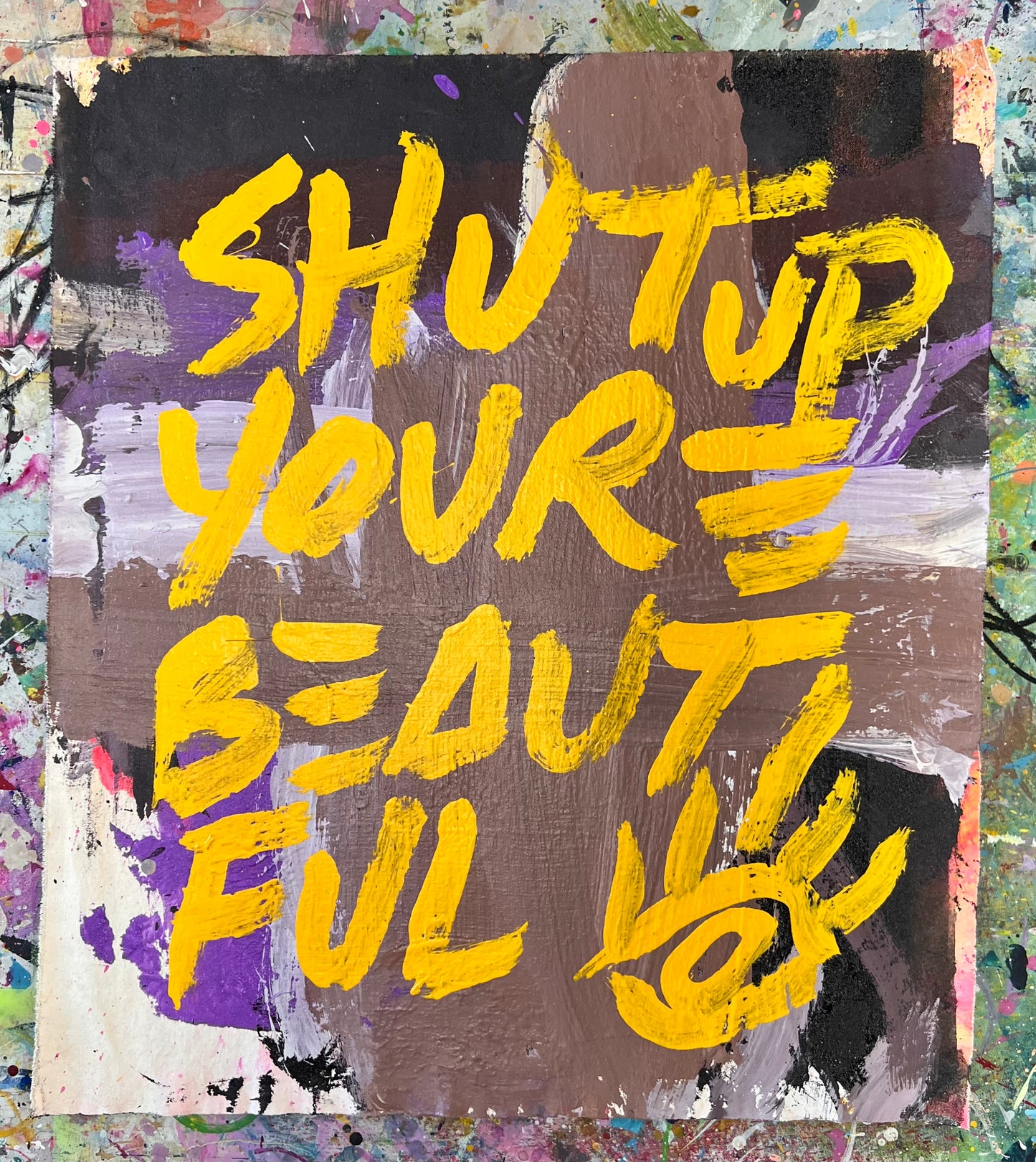 Shut Up You’re Beautiful 2 / Abstract Mantra / August 2026