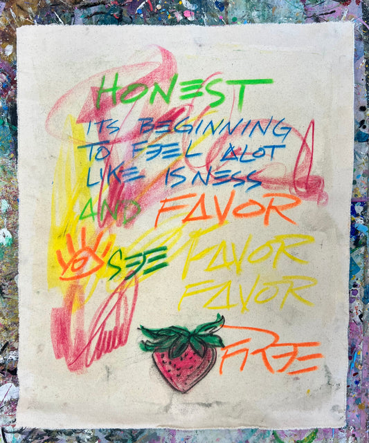 Honest Favor / Strawberry Mantra Sketch / September 2024