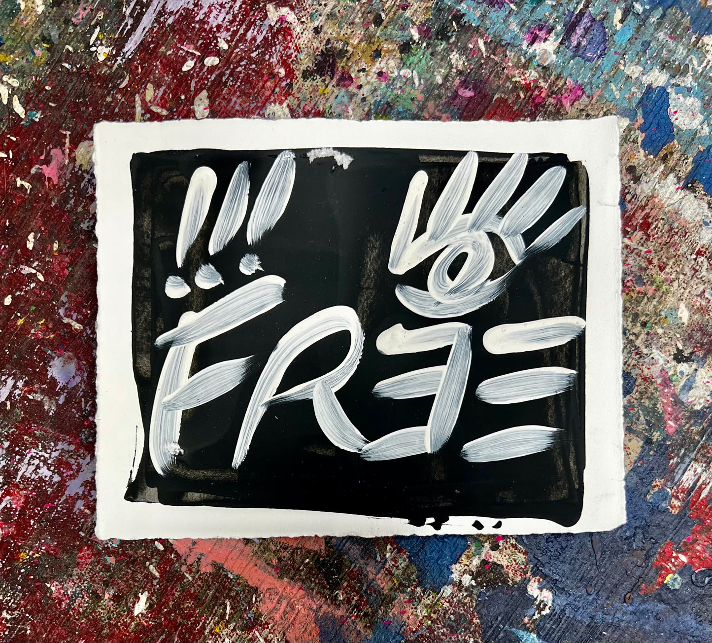 FREE !!! / Black & White / Archival Paper Mantra / BOGO Originals / January 2026