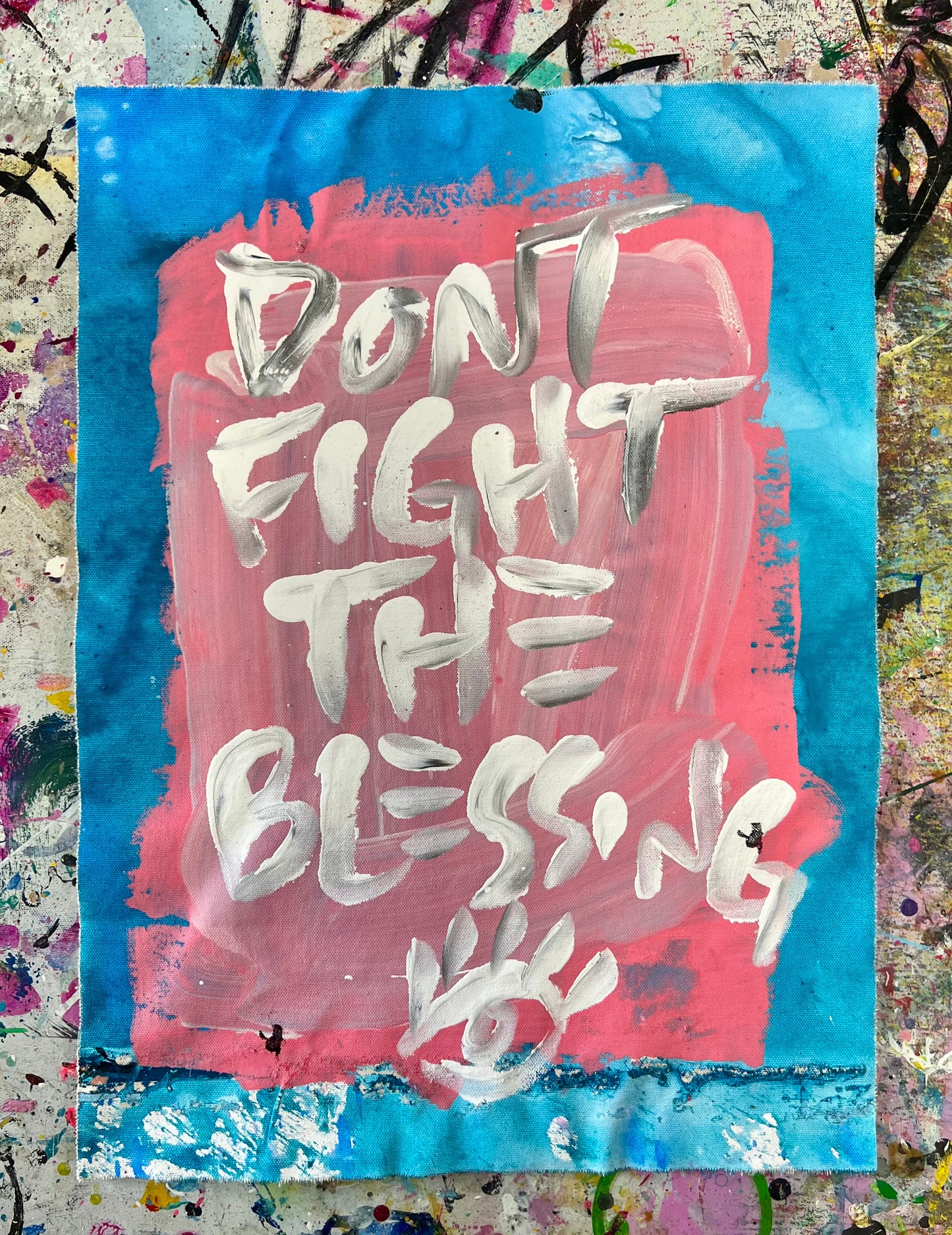 Don’t Fight Your Blessings / Mantra / August 2026