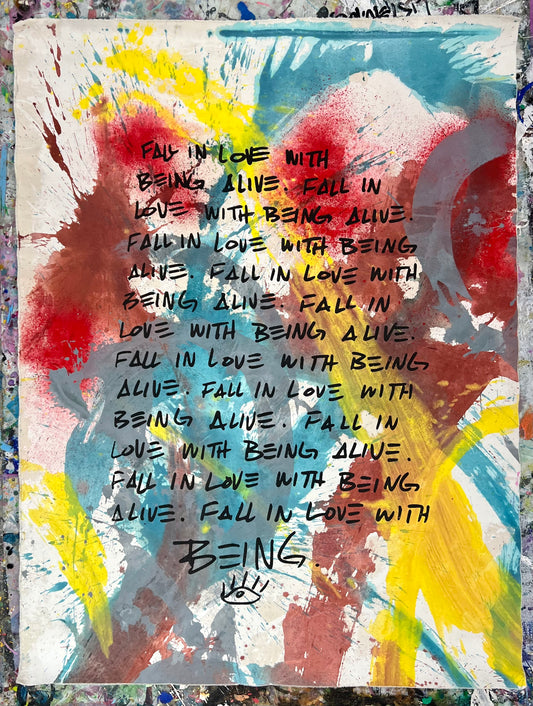 Fall In Love With Being Alive / Colorwash Mantra 2 / Fall 2024