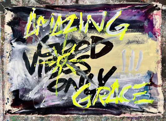 Grace Not Vibes / Minimalist Mantra / Amazing Grace Collection / February 2026