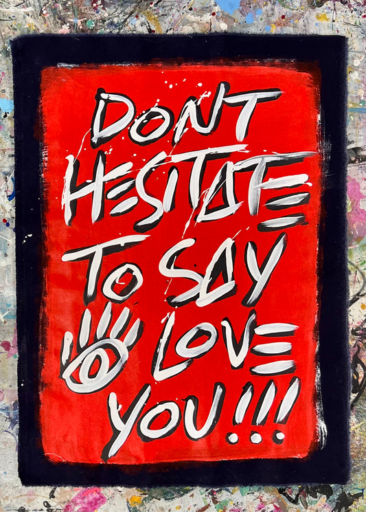 Say I Love You / Red & White Mantra / BOGO Originals / August 2025