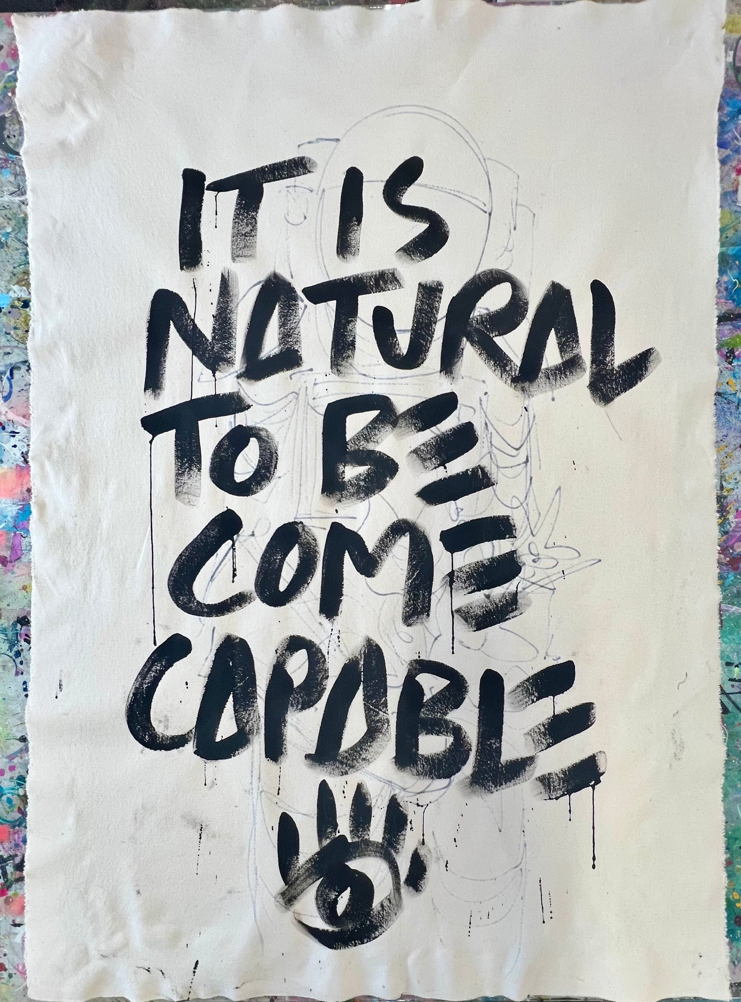 To Become Capable / Astronaut / April 2026