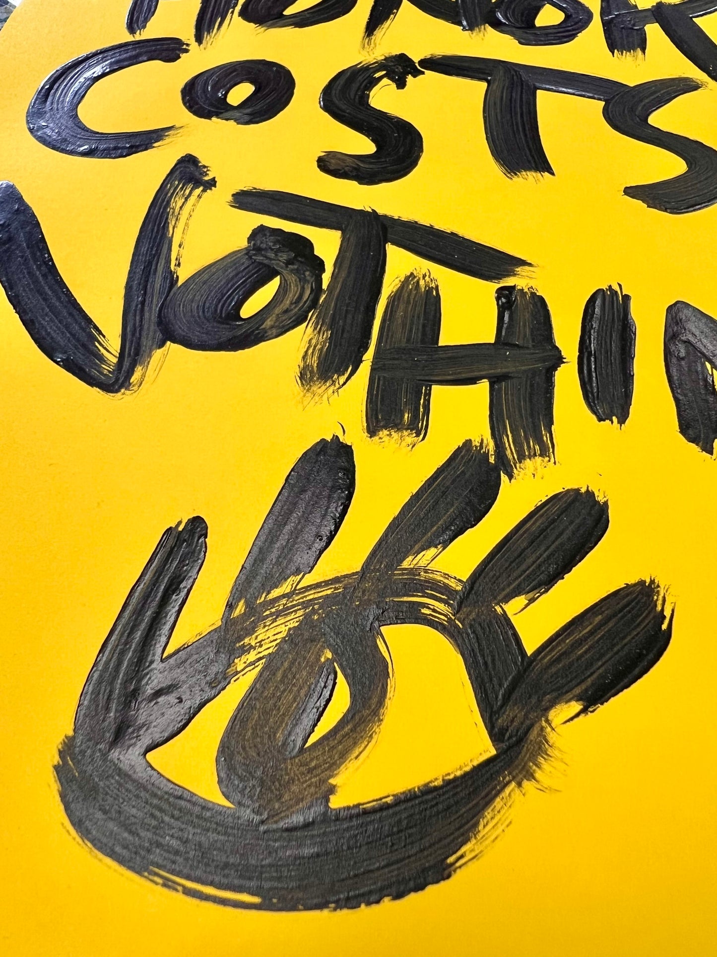 Honor Costs Nothing / Black & Yellow Archival Paper Mantra / BOGO Originals / August 2025