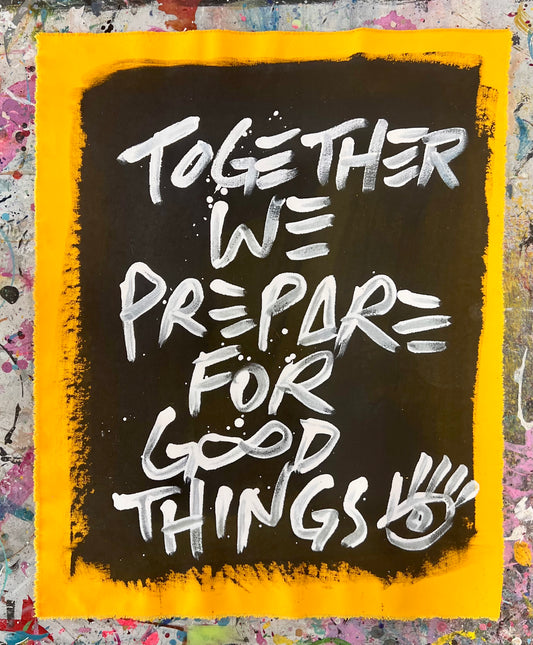 Prepare Together / Black, White & Yellow Mantra / August 2026