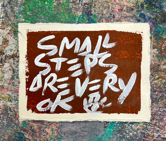 Small Steps / Burgundy / Archival Paper Mantra / BOGO Originals / January 2026