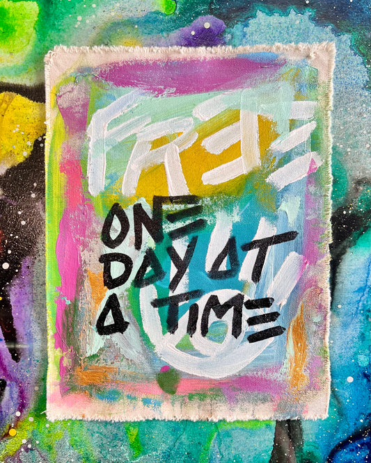 One Day at a Time / Mantra / June 2025