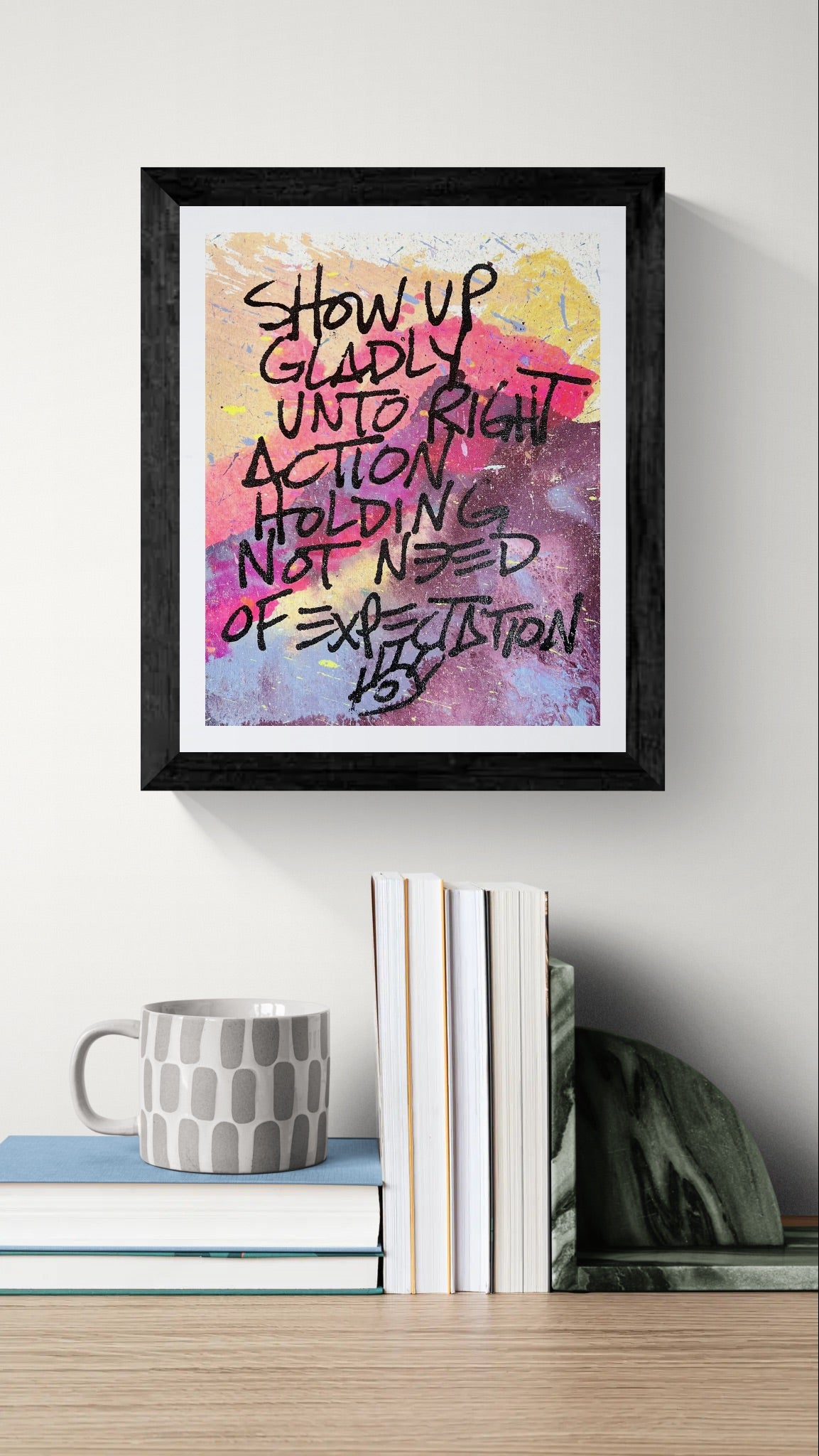 Show Up Gladly / Multicolor Colorwash Mantra / March 2026