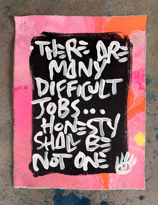 Honesty Not Difficult / Pink & Coral / Mantra / May 2026