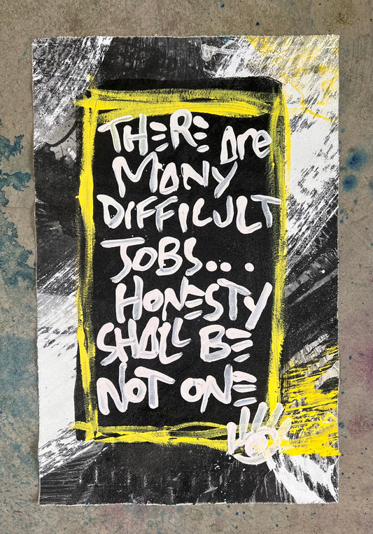 Honesty Not Difficult / Black & Yellow / Mantra / May 2026