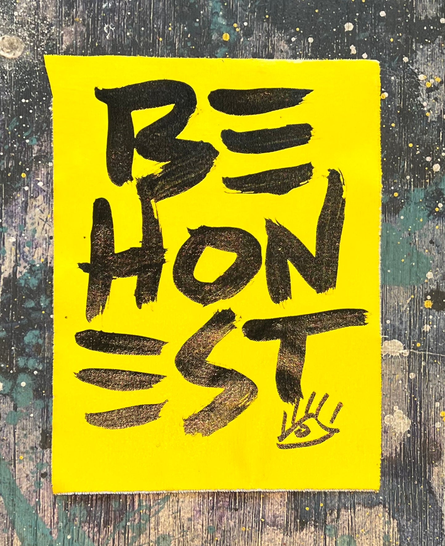 Be honest / gold mantra no. 1 / August 2023