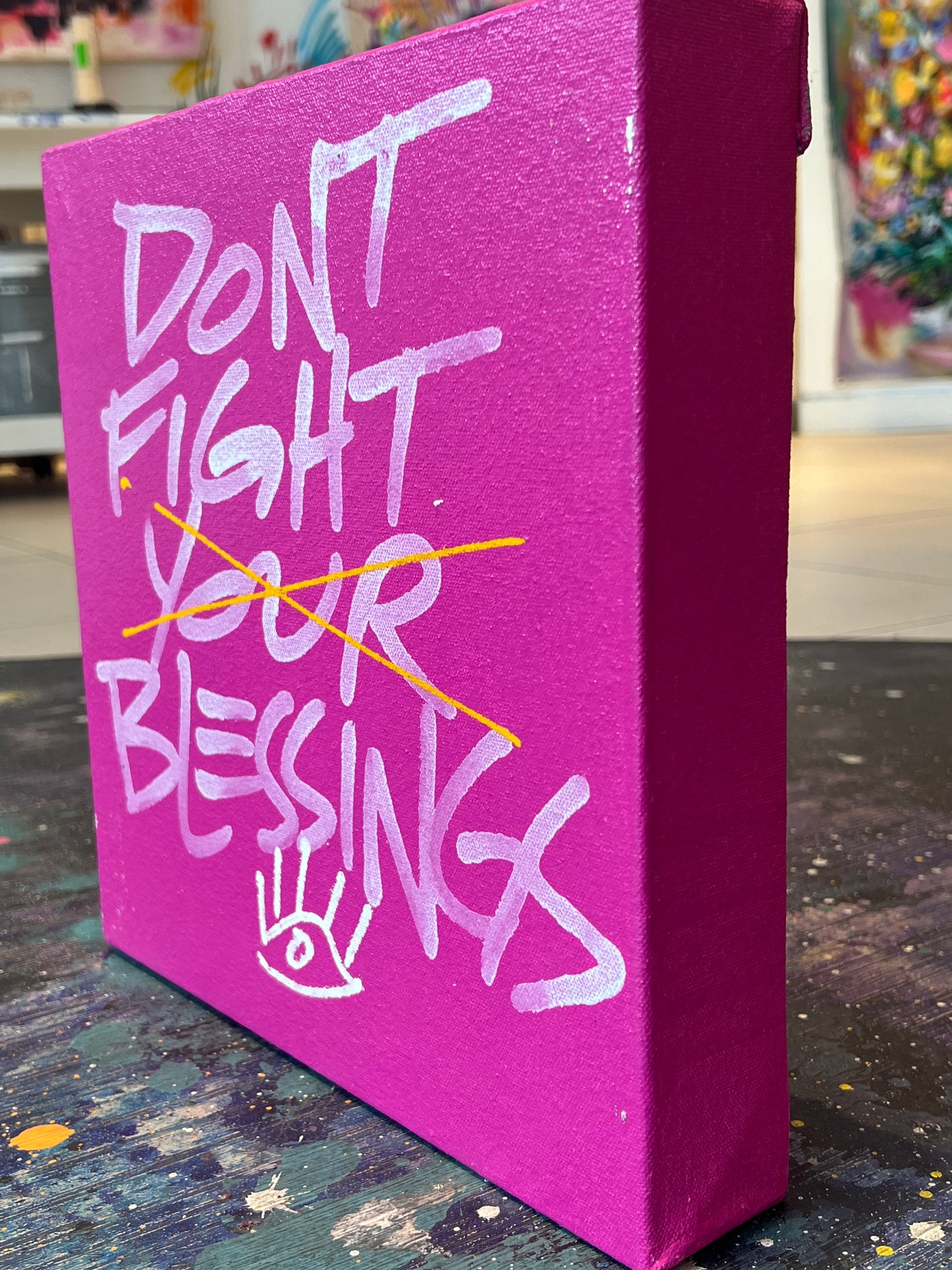 Don’t Fight Blessings / hot pink / June 2023