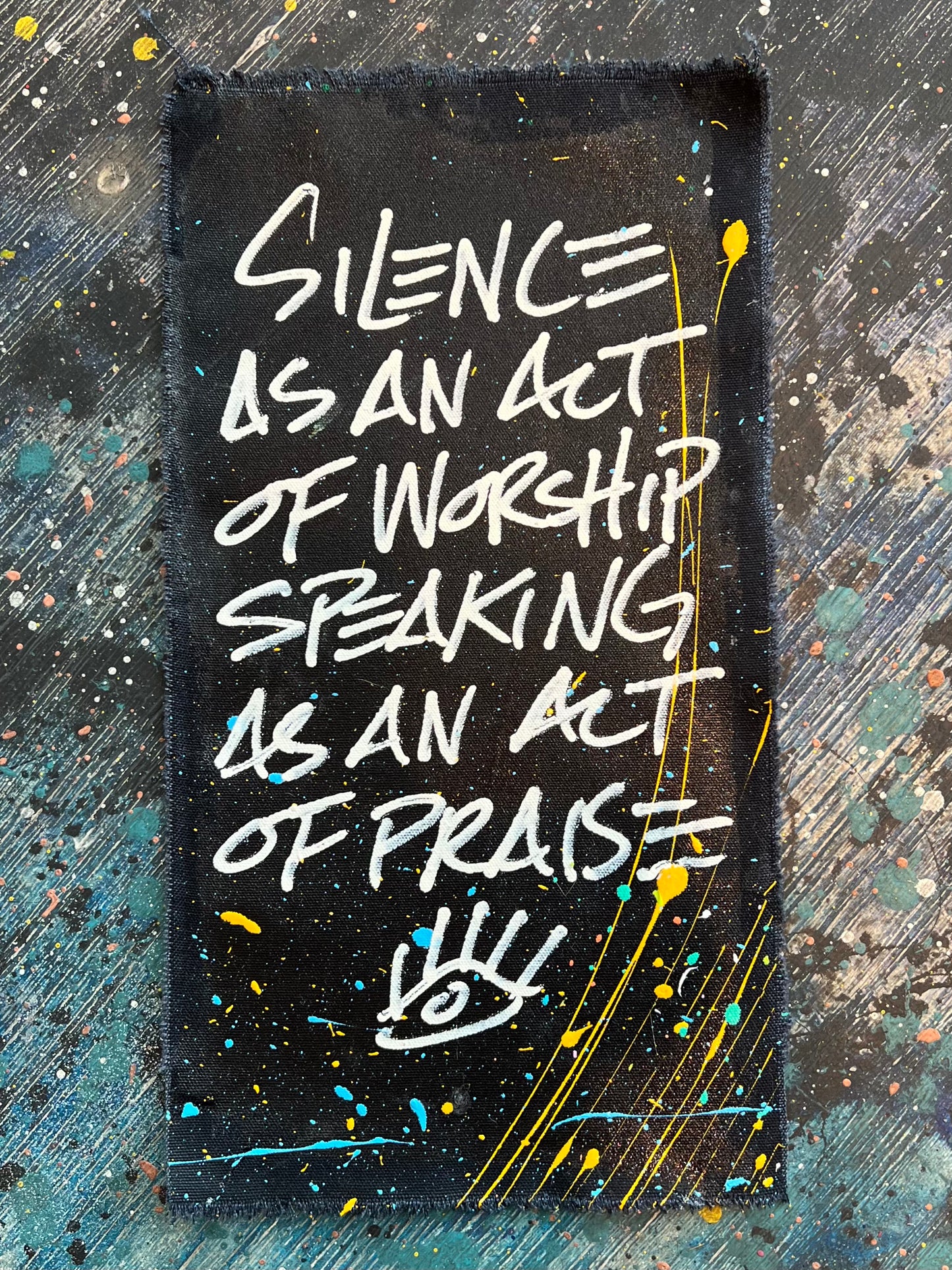 Silence as Worship no. 3 / mantra / black canvas / July 2023