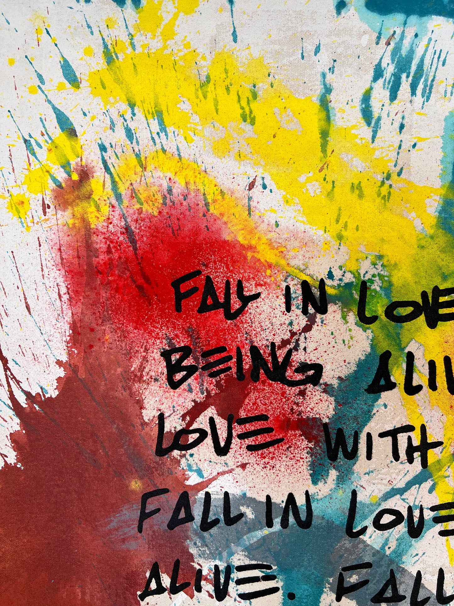 Fall In Love With Being Alive / Colorwash Mantra 2 / Fall 2024